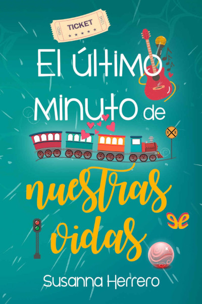 descargar el ultimo minuto de nuestras vidas susanna herrero 67d94a4c03c70 - Descargar El ultimo minuto de nuestras vidas - Susanna Herrero - Descarga libros gratis en PDF, EPUB o Mobi