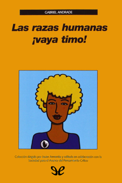 Descargar Las razas humanas ¡vaya timo! - Gabriel Andrade - Descarga libros gratis en PDF, EPUB o Mobi descargar las razas humanas vaya timo gabriel andrade 67ea6da3be484 - Descargar Las razas humanas ¡vaya timo! - Gabriel Andrade - Descarga libros gratis en PDF, EPUB o Mobi