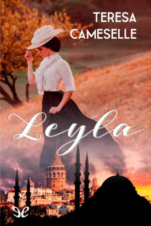 descargar leyla teresa cameselle 67c431fdee703 - Descargar Leyla - Teresa Cameselle - Descarga libros gratis en PDF, EPUB o Mobi