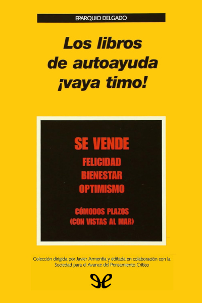 Descargar Los libros de autoayuda ¡vaya timo! - Eparquio Delgado - Descarga libros gratis en PDF, EPUB o Mobi descargar los libros de autoayuda vaya timo eparquio delgado 67ea6d983165c - Descargar Los libros de autoayuda ¡vaya timo! - Eparquio Delgado - Descarga libros gratis en PDF, EPUB o Mobi