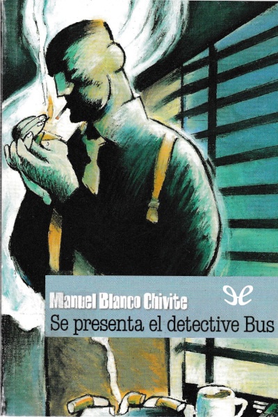 descargar se presenta el detective bus manuel blanco chivite 67e7ca8cdacc3 - Descargar Se presenta el detective Bus - Manuel Blanco Chivite - Descarga libros gratis en PDF, EPUB o Mobi