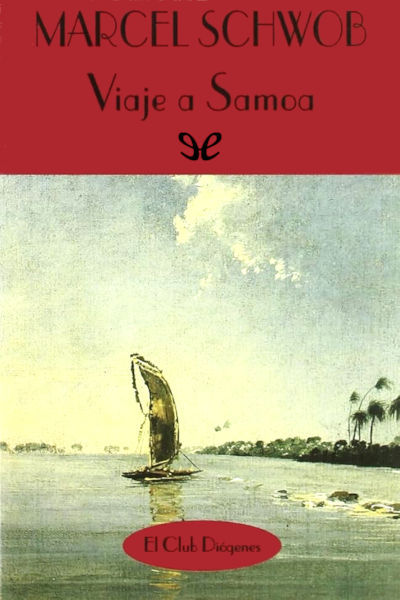 descargar viaje a samoa marcel schwob 67e52777a07c8 - Descargar Viaje a Samoa - Marcel Schwob - Descarga libros gratis en PDF, EPUB o Mobi