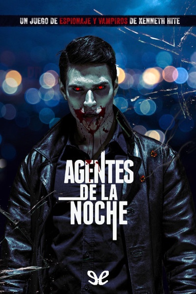 descargar agentes de la noche kenneth hite 67f2569fc18eb - Descargar Agentes de la noche - Kenneth Hite - Descarga libros gratis en PDF, EPUB o Mobi