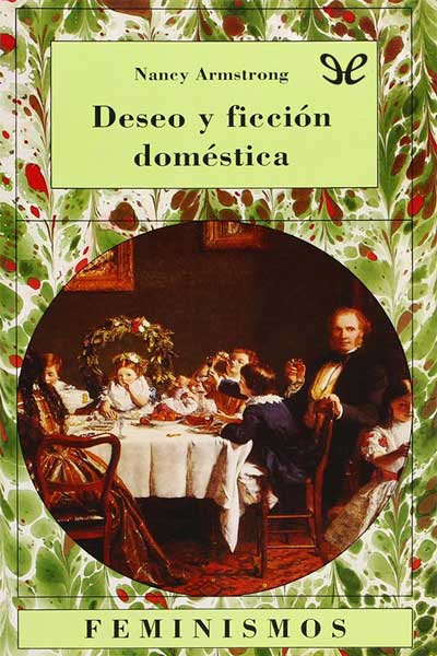 Descargar Deseo y ficción doméstica: una historia política de la novela - Nancy Armstrong - Descarga libros gratis en PDF, EPUB o Mobi descargar deseo y ficcion domestica una historia politica de la novela nancy armstrong 67f64b11eb28b - Descargar Deseo y ficción doméstica: una historia política de la novela - Nancy Armstrong - Descarga libros gratis en PDF, EPUB o Mobi