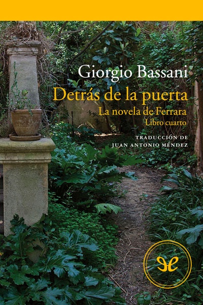 descargar detras de la puerta giorgio bassani 67ff85abe2713 - Descargar Detrás de la puerta - Giorgio Bassani - Descarga libros gratis en PDF, EPUB o Mobi