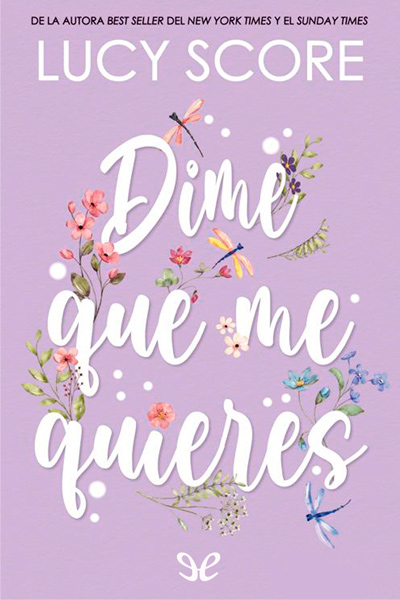 Descargar Dime que me quieres - Lucy Score - Descarga libros gratis en PDF, EPUB o Mobi descargar dime que me quieres lucy score 67f10523d73b9 - Descargar Dime que me quieres - Lucy Score - Descarga libros gratis en PDF, EPUB o Mobi