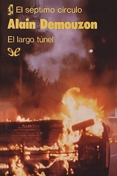 descargar el largo tunel alain demouzon 6800d718bd2c0 - Descargar El largo túnel - Alain Demouzon - Descarga libros gratis en PDF, EPUB o Mobi