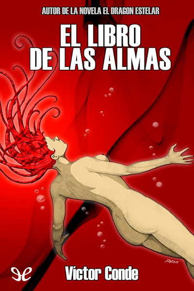descargar el libro de las almas victor conde 67fb90e7a8eb8 - Descargar El libro de las almas - Víctor Conde - Descarga libros gratis en PDF, EPUB o Mobi