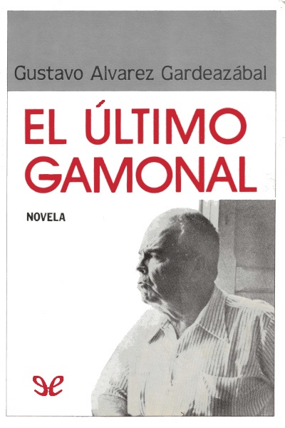 Descargar El último gamonal - Gustavo Álvarez Gardeazábal - Descarga libros gratis en PDF, EPUB o Mobi descargar el ultimo gamonal gustavo alvarez gardeazabal 6804cb8353a7d - Descargar El último gamonal - Gustavo Álvarez Gardeazábal - Descarga libros gratis en PDF, EPUB o Mobi