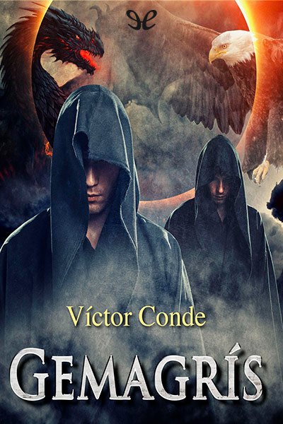 Descargar Gemagrís - Víctor Conde - Descarga libros gratis en PDF, EPUB o Mobi descargar gemagris victor conde 67f1050cc0096 - Descargar Gemagrís - Víctor Conde - Descarga libros gratis en PDF, EPUB o Mobi