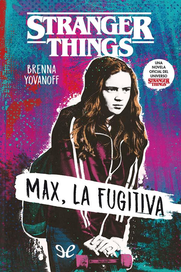 descargar max la fugitiva brenna yovanoff 67f10500d86ad - Descargar Max, La fugitiva - Brenna Yovanoff - Descarga libros gratis en PDF, EPUB o Mobi