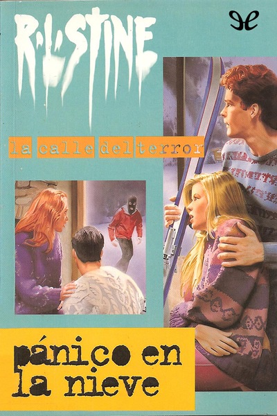 Descargar Pánico en la nieve - R. L. Stine - Descarga libros gratis en PDF, EPUB o Mobi descargar panico en la nieve r l stine 680f57a21ea8e - Descargar Pánico en la nieve - R. L. Stine - Descarga libros gratis en PDF, EPUB o Mobi