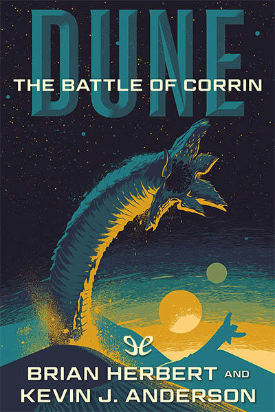 Descargar The Battle of Corrin - Brian Herbert - Descarga libros gratis en PDF, EPUB o Mobi descargar the battle of corrin brian herbert 6802285ca4518 - Descargar The Battle of Corrin - Brian Herbert - Descarga libros gratis en PDF, EPUB o Mobi