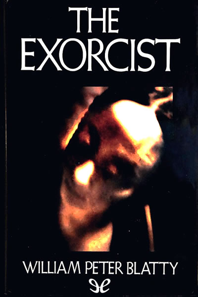 Descargar The Exorcist - William Peter Blatty - Descarga libros gratis en PDF, EPUB o Mobi descargar the exorcist william peter blatty 680b630035f33 - Descargar The Exorcist - William Peter Blatty - Descarga libros gratis en PDF, EPUB o Mobi
