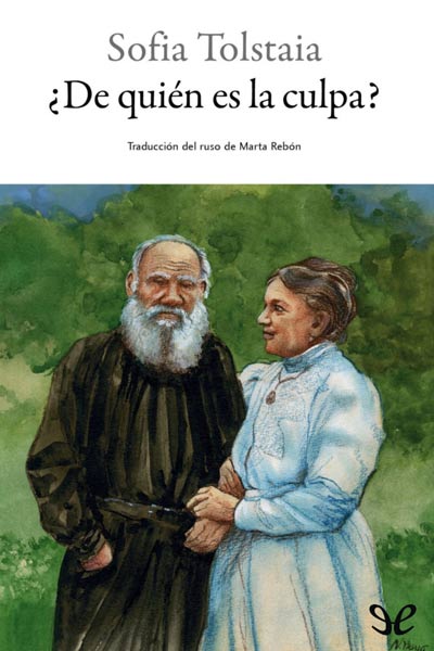 Descargar ¿De quién es la culpa? - Sofia Tolstaia - Descarga libros gratis en PDF, EPUB o Mobi descargar de quien es la culpa sofia tolstaia 68304d450d32d - Descargar ¿De quién es la culpa? - Sofia Tolstaia - Descarga libros gratis en PDF, EPUB o Mobi