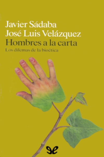 Descargar Hombres a la carta - Javier Sádaba - Descarga libros gratis en PDF, EPUB o Mobi descargar hombres a la carta javier sadaba 683ad8fc1ef3b - Descargar Hombres a la carta - Javier Sádaba - Descarga libros gratis en PDF, EPUB o Mobi