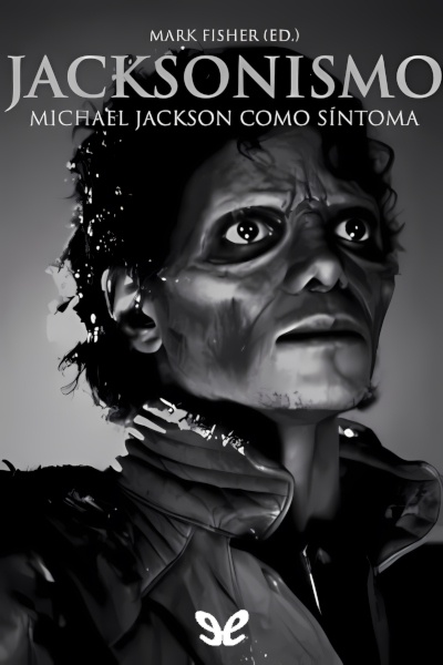 descargar jacksonismo aa vv 681dd8236677b - Descargar Jacksonismo - AA. VV. - Descarga libros gratis en PDF, EPUB o Mobi