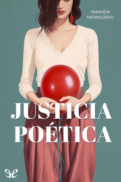 descargar justicia poetica mamen monsoriu 6836e4c73ce1a - Descargar Justicia poética - Mamen Monsoriu - Descarga libros gratis en PDF, EPUB o Mobi