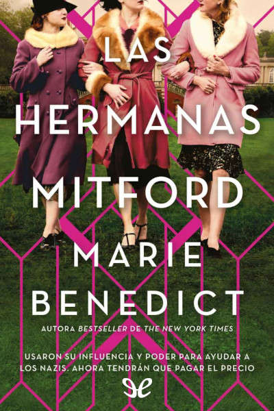 descargar las hermanas mitford marie benedict 681b3525e45bf - Descargar Las hermanas Mitford - Marie Benedict - Descarga libros gratis en PDF, EPUB o Mobi
