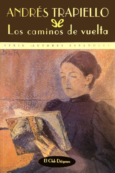 descargar los caminos de vuelta andres trapiello 68319ebdcbd35 - Descargar Los caminos de vuelta - Andrés Trapiello - Descarga libros gratis en PDF, EPUB o Mobi
