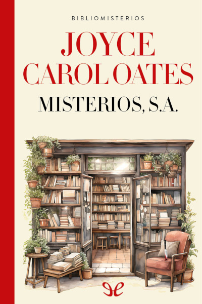 descargar misterios s a joyce carol oates 6829b597dbdaa - Descargar Misterios, S. A. - Joyce Carol Oates - Descarga libros gratis en PDF, EPUB o Mobi