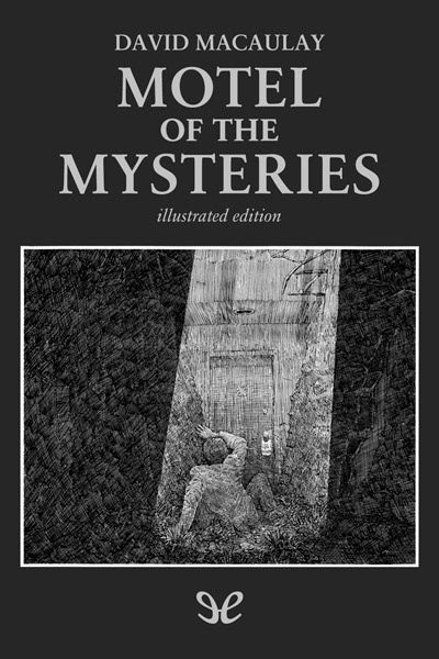descargar motel of the mysteries david macaulay 6819e3630f3c0 - Descargar Motel of the Mysteries - David Macaulay - Descarga libros gratis en PDF, EPUB o Mobi