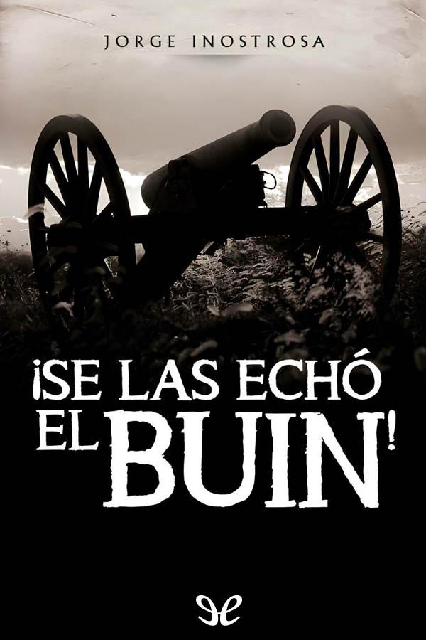 descargar se las echo el buin jorge inostrosa cuevas 681b34ec2abe0 - Descargar ¡Se las echó el Buin! - Jorge Inostrosa Cuevas - Descarga libros gratis en PDF, EPUB o Mobi