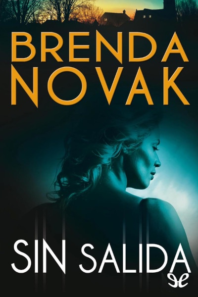 Descargar Sin salida - Brenda Novak - Descarga libros gratis en PDF, EPUB o Mobi descargar sin salida brenda novak 682c587f2400c - Descargar Sin salida - Brenda Novak - Descarga libros gratis en PDF, EPUB o Mobi