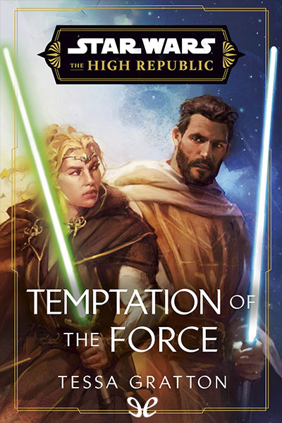 Descargar Temptation of the Force - Tessa Gratton - Descarga libros gratis en PDF, EPUB o Mobi descargar temptation of the force tessa gratton 682c58731bb45 - Descargar Temptation of the Force - Tessa Gratton - Descarga libros gratis en PDF, EPUB o Mobi