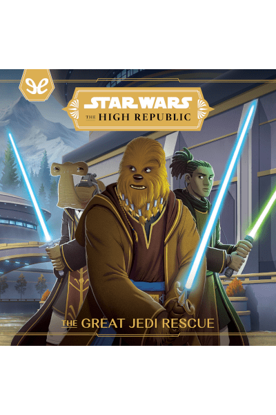 Descargar The Great Jedi Rescue - Cavan Scott - Descarga libros gratis en PDF, EPUB o Mobi descargar the great jedi rescue cavan scott 68246f91859e2 - Descargar The Great Jedi Rescue - Cavan Scott - Descarga libros gratis en PDF, EPUB o Mobi