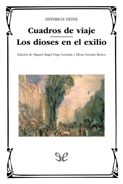 Descargar Cuadros de viaje & Los dioses en el exilio - Heinrich Heine - Descarga libros gratis en PDF, EPUB o Mobi descargar cuadros de viaje los dioses en el exilio heinrich heine 685a7d0f622a9 - Descargar Cuadros de viaje & Los dioses en el exilio - Heinrich Heine - Descarga libros gratis en PDF, EPUB o Mobi