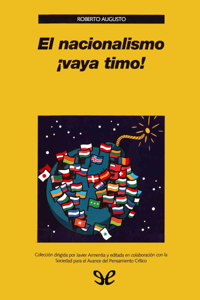 Descargar El nacionalismo ¡vaya timo! - Roberto Augusto - Descarga libros gratis en PDF, EPUB o Mobi descargar el nacionalismo vaya timo roberto augusto 684959a99df84 - Descargar El nacionalismo ¡vaya timo! - Roberto Augusto - Descarga libros gratis en PDF, EPUB o Mobi