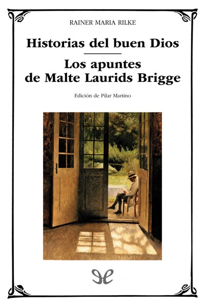 Descargar Historias del buen Dios & Los apuntes de Malte Laurids Brigge - Rainer Maria Rilke - Descarga libros gratis en PDF, EPUB o Mobi descargar historias del buen dios los apuntes de malte laurids brigge rainer maria rilke 685688c12e5a3 - Descargar Historias del buen Dios & Los apuntes de Malte Laurids Brigge - Rainer Maria Rilke - Descarga libros gratis en PDF, EPUB o Mobi