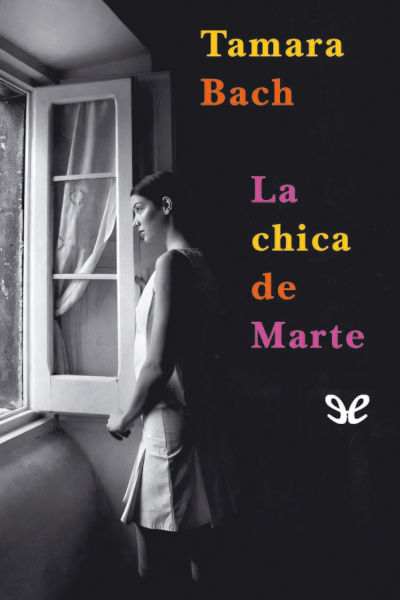 Descargar La chica de Marte - Tamara Bach - Descarga libros gratis en PDF, EPUB o Mobi descargar la chica de marte tamara bach 6857da098978f - Descargar La chica de Marte - Tamara Bach - Descarga libros gratis en PDF, EPUB o Mobi