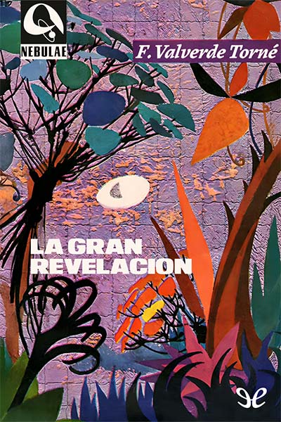 Descargar La gran revelación - Francisco Valverde Torné - Descarga libros gratis en PDF, EPUB o Mobi descargar la gran revelacion francisco valverde torne 685293ef45da6 - Descargar La gran revelación - Francisco Valverde Torné - Descarga libros gratis en PDF, EPUB o Mobi