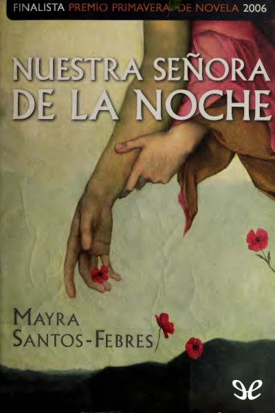 descargar nuestra senora de la noche mayra santos febres 686114c4be9b9 - Descargar Nuestra Señora de la Noche - Mayra Santos-Febres - Descarga libros gratis en PDF, EPUB o Mobi