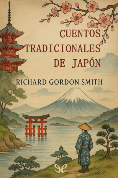Descargar Cuentos tradicionales de Japón - Richard Gordon Smith - Descarga libros gratis en PDF, EPUB o Mobi descargar cuentos tradicionales de japon richard gordon smith 6867ac1c20b84 - Descargar Cuentos tradicionales de Japón - Richard Gordon Smith - Descarga libros gratis en PDF, EPUB o Mobi