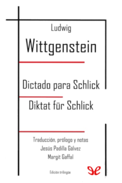 Descargar Dictado para Schlick = Diktat für Schlick - Ludwig Wittgenstein - Descarga libros gratis en PDF, EPUB o Mobi descargar dictado para schlick diktat fur schlick ludwig wittgenstein 68665a8d88204 - Descargar Dictado para Schlick = Diktat für Schlick - Ludwig Wittgenstein - Descarga libros gratis en PDF, EPUB o Mobi
