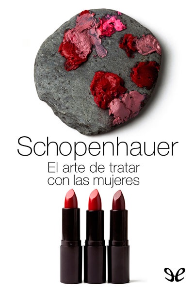 Descargar El arte de tratar con las mujeres - Arthur Schopenhauer - Descarga libros gratis en PDF, EPUB o Mobi descargar el arte de tratar con las mujeres arthur schopenhauer 687cc3fc90a9c - Descargar El arte de tratar con las mujeres - Arthur Schopenhauer - Descarga libros gratis en PDF, EPUB o Mobi
