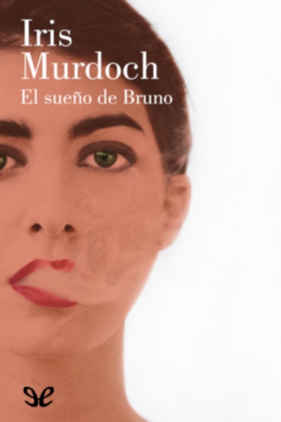 descargar el sueno de bruno iris murdoch 68777e0d8f223 - Descargar El sueño de Bruno - Iris Murdoch - Descarga libros gratis en PDF, EPUB o Mobi