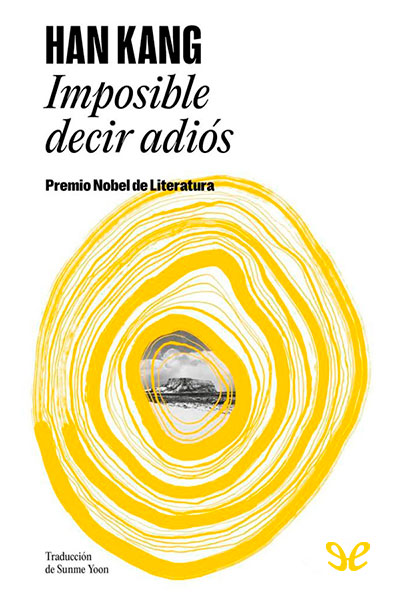 Descargar Imposible decir adiós - Kang Han - Descarga libros gratis en PDF, EPUB o Mobi descargar imposible decir adios kang han 6863b7a3ae6c6 - Descargar Imposible decir adiós - Kang Han - Descarga libros gratis en PDF, EPUB o Mobi