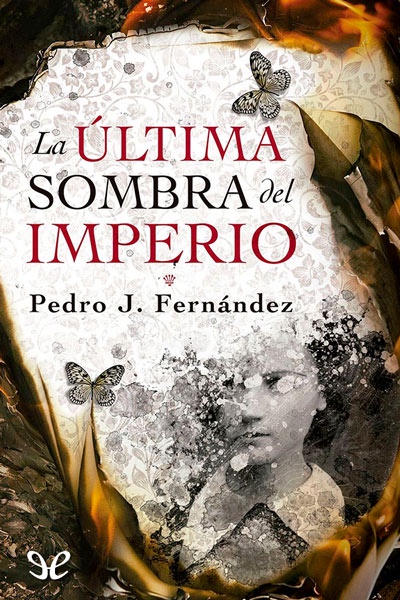 Descargar La última sombra del Imperio - Pedro J. Fernández - Descarga libros gratis en PDF, EPUB o Mobi descargar la ultima sombra del imperio pedro j fernandez 6868fd8cf10b1 - Descargar La última sombra del Imperio - Pedro J. Fernández - Descarga libros gratis en PDF, EPUB o Mobi