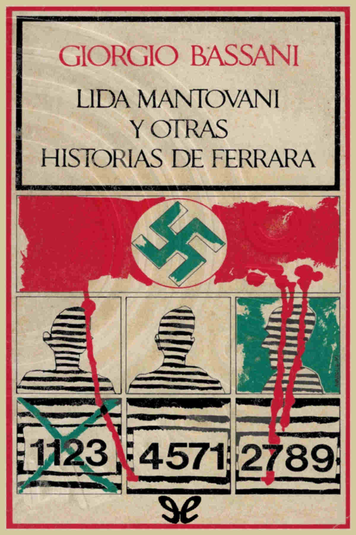 Descargar Lida Mantovani y otras historias de Ferrara - Giorgio Bassani - Descarga libros gratis en PDF, EPUB o Mobi descargar lida mantovani y otras historias de ferrara giorgio bassani 6870e671c3f1b - Descargar Lida Mantovani y otras historias de Ferrara - Giorgio Bassani - Descarga libros gratis en PDF, EPUB o Mobi
