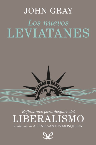 Descargar Los nuevos leviatanes - John Gray - Descarga libros gratis en PDF, EPUB o Mobi descargar los nuevos leviatanes john gray 688b448c8b2a6 - Descargar Los nuevos leviatanes - John Gray - Descarga libros gratis en PDF, EPUB o Mobi