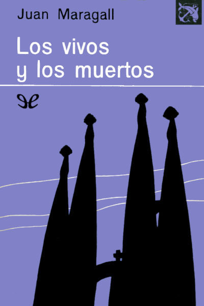 Descargar Los vivos y los muertos - Joan Maragall - Descarga libros gratis en PDF, EPUB o Mobi descargar los vivos y los muertos joan maragall 6885fe678713a - Descargar Los vivos y los muertos - Joan Maragall - Descarga libros gratis en PDF, EPUB o Mobi