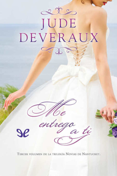 Descargar Me entrego a ti - Jude Deveraux - Descarga libros gratis en PDF, EPUB o Mobi descargar me entrego a ti jude - Descargar Me entrego a ti - Jude Deveraux - Descarga libros gratis en PDF, EPUB o Mobi