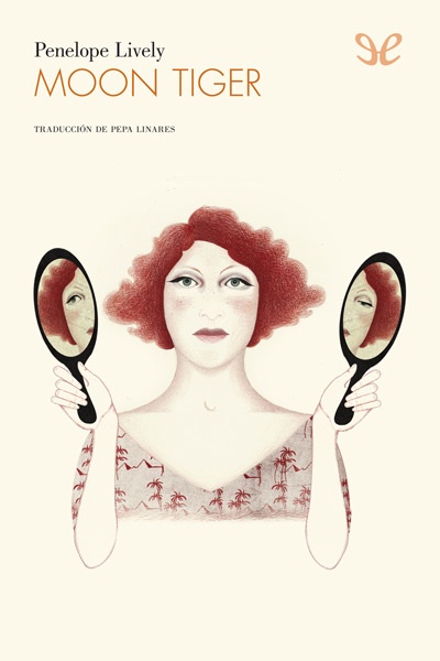 Descargar Moon Tiger - Penelope Lively - Descarga libros gratis en PDF, EPUB o Mobi descargar moon tiger penelope lively 6884acf343409 - Descargar Moon Tiger - Penelope Lively - Descarga libros gratis en PDF, EPUB o Mobi