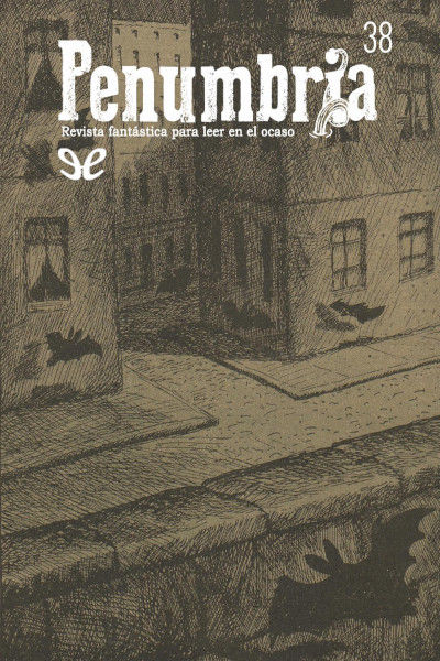 Descargar Penumbria 38 - AA. VV. - Descarga libros gratis en PDF, EPUB o Mobi descargar penumbria 38 aa vv 68762c5d0a229 - Descargar Penumbria 38 - AA. VV. - Descarga libros gratis en PDF, EPUB o Mobi
