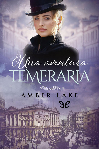 descargar una aventura temeraria amber lake 6863b78cb63c1 - Descargar Una aventura temeraria - Amber Lake - Descarga libros gratis en PDF, EPUB o Mobi