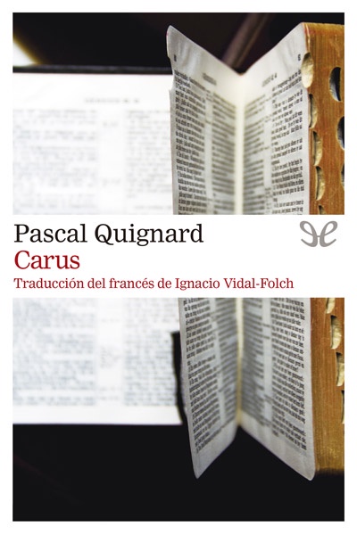 descargar carus pascal quignard 689f0b173bcbf - Descargar Carus - Pascal Quignard - Descarga libros gratis en PDF, EPUB o Mobi